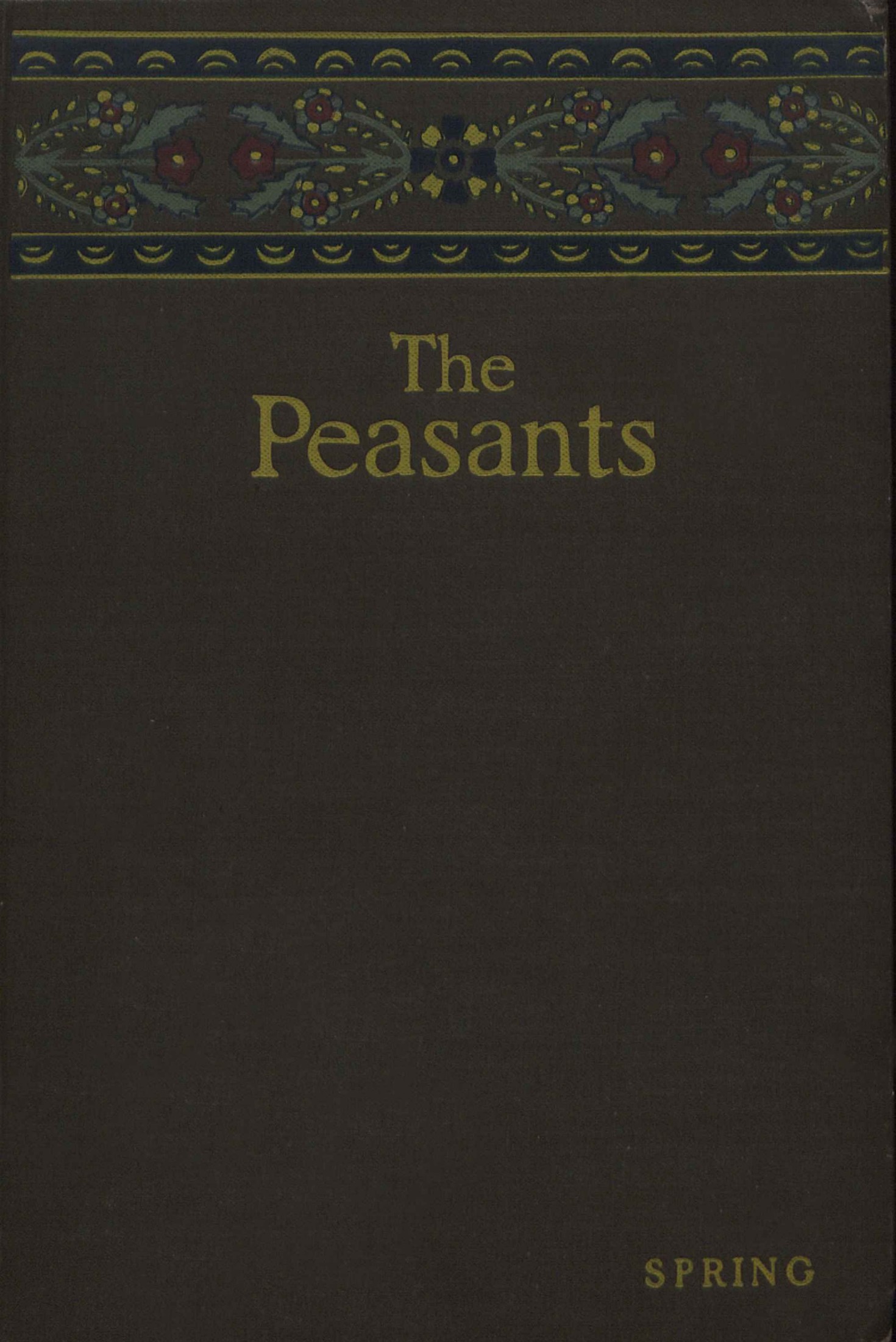 The Peasants: Spring