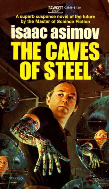 The Caves of Steel
