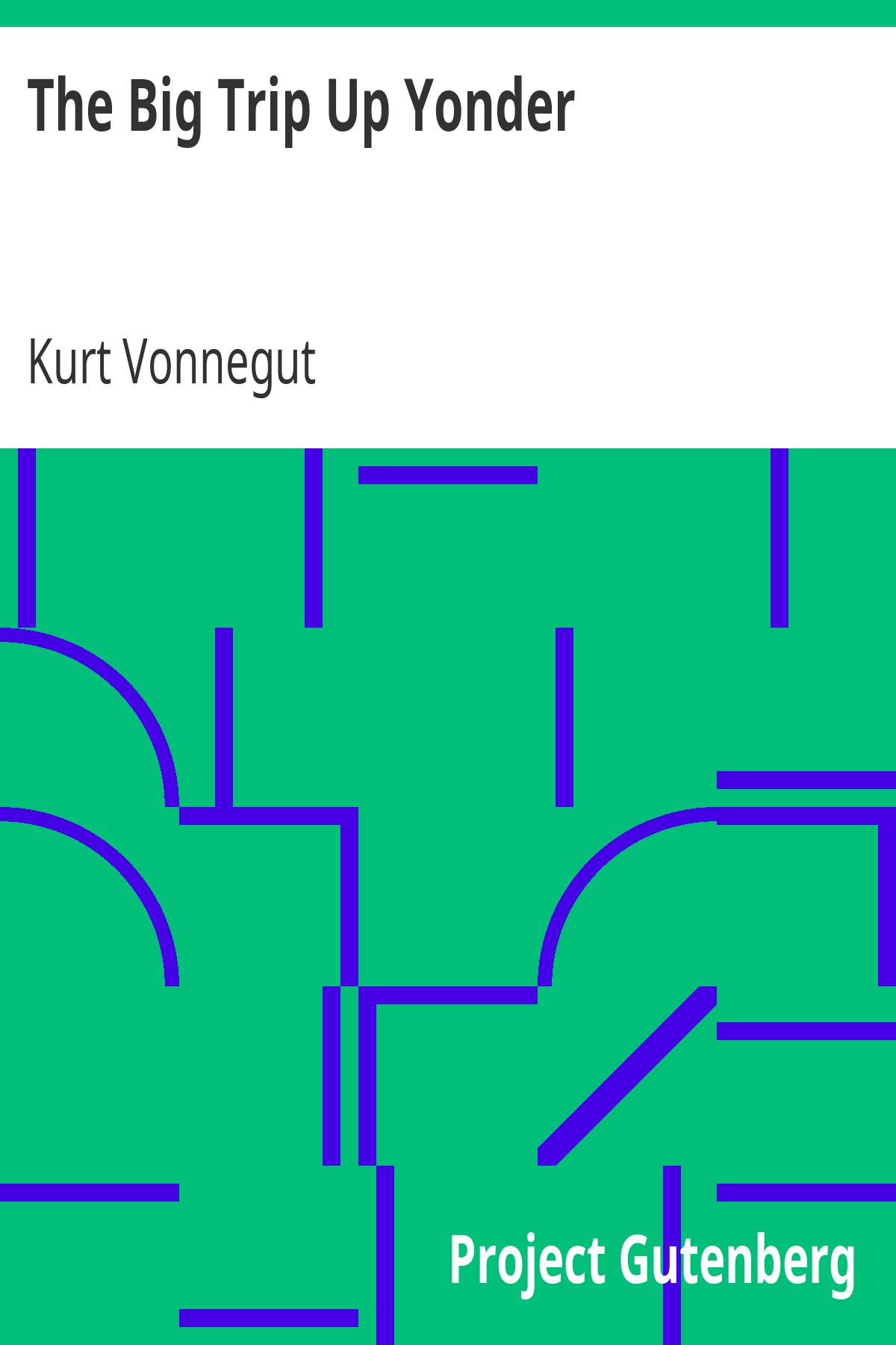 The Big Trip Up Yonder