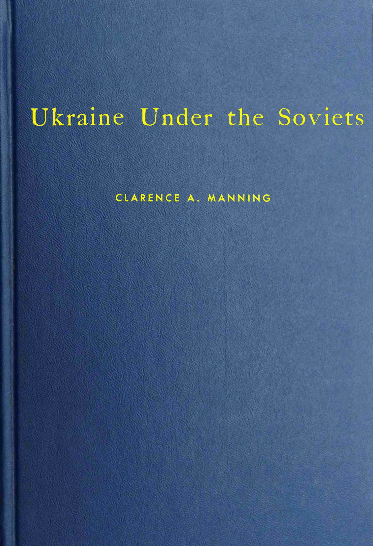 Ukraine under the Soviets
