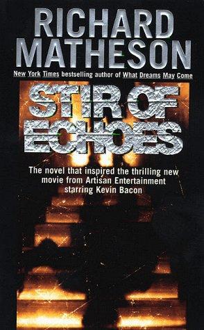 Stir of Echoes