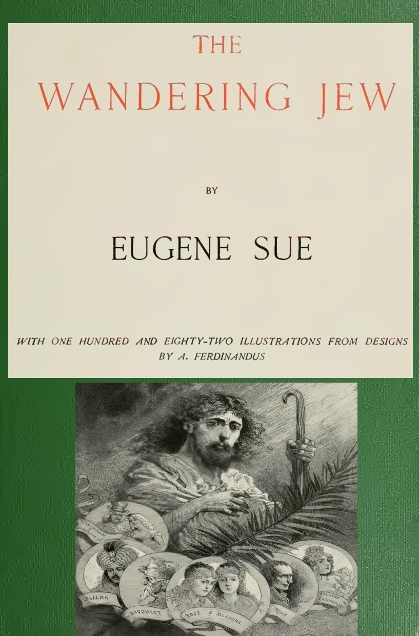 The Wandering Jew — Complete