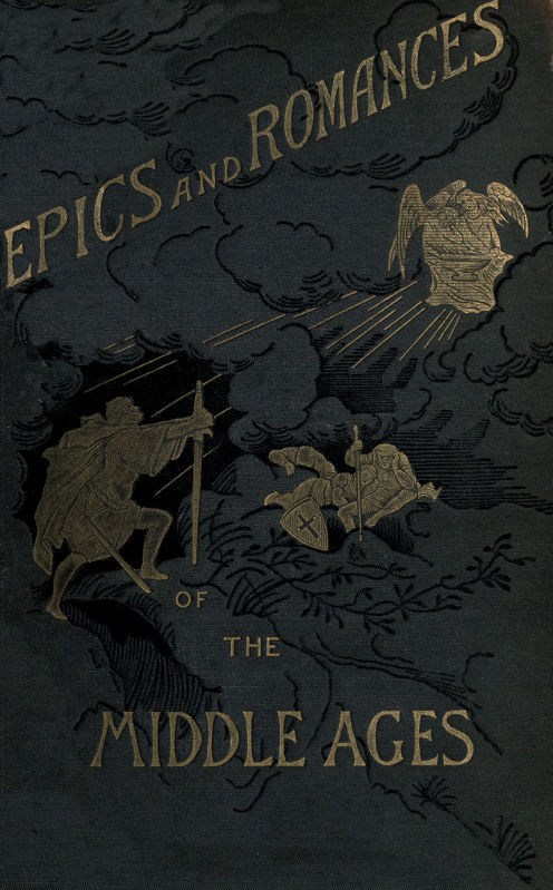 Epics and Romances of the Middle Ages