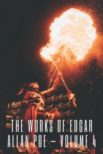 The Works of Edgar Allan Poe — Volume 4
