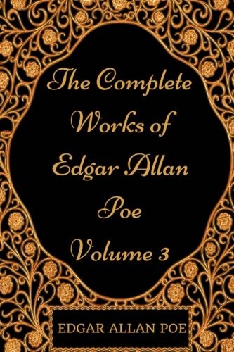 The Works of Edgar Allan Poe — Volume 3