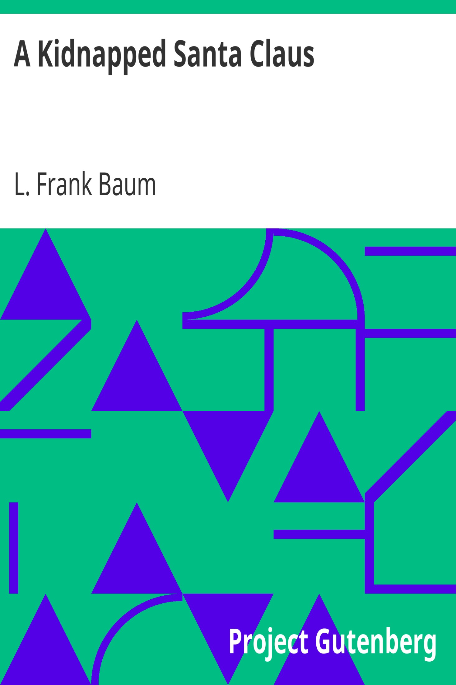 A Kidnapped Santa Claus