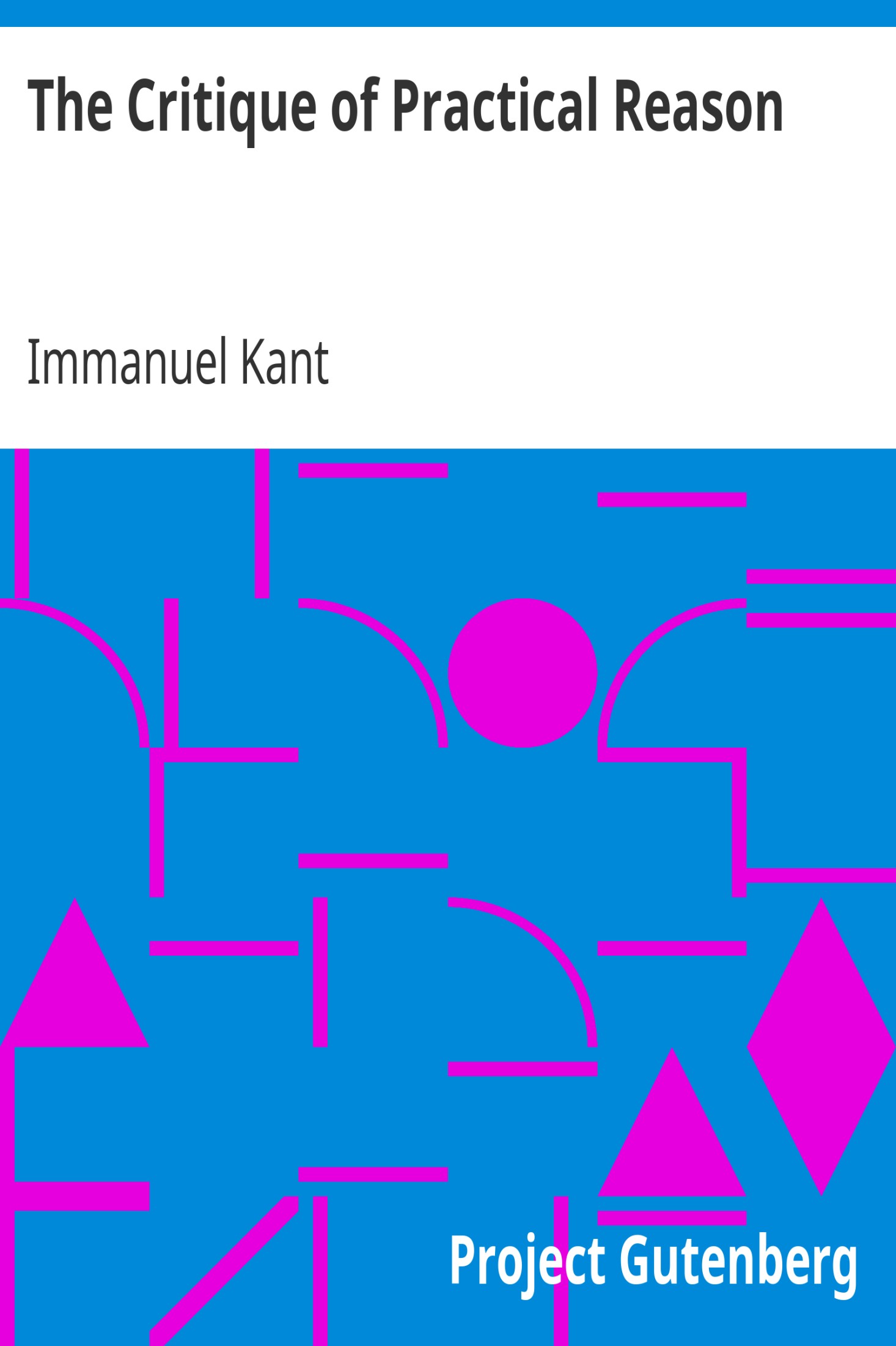 The Critique of Practical Reason