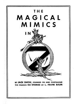 The Magical Mimics in Oz