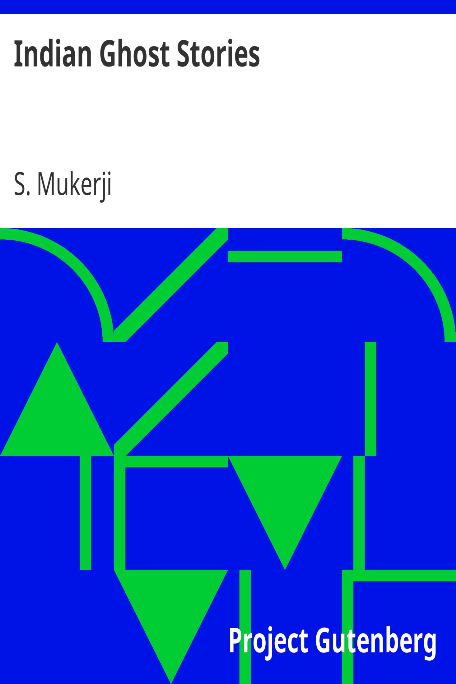 Indian Ghost Stories / Second Edition