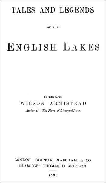 Tales and Legends of the English Lakes