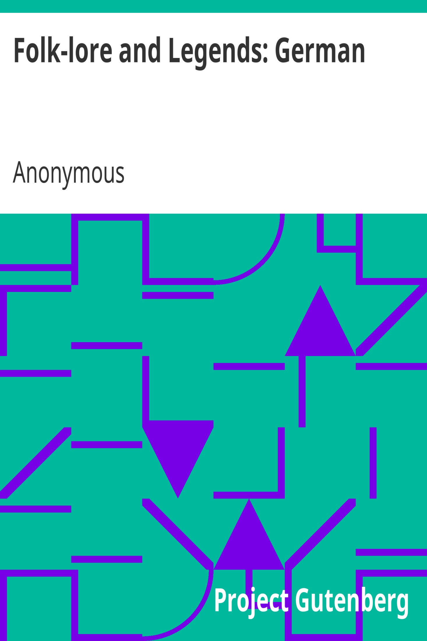 Folk-lore and Legends: German