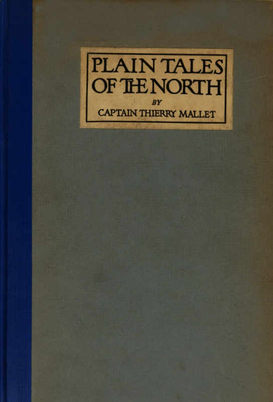 Plain Tales of the North