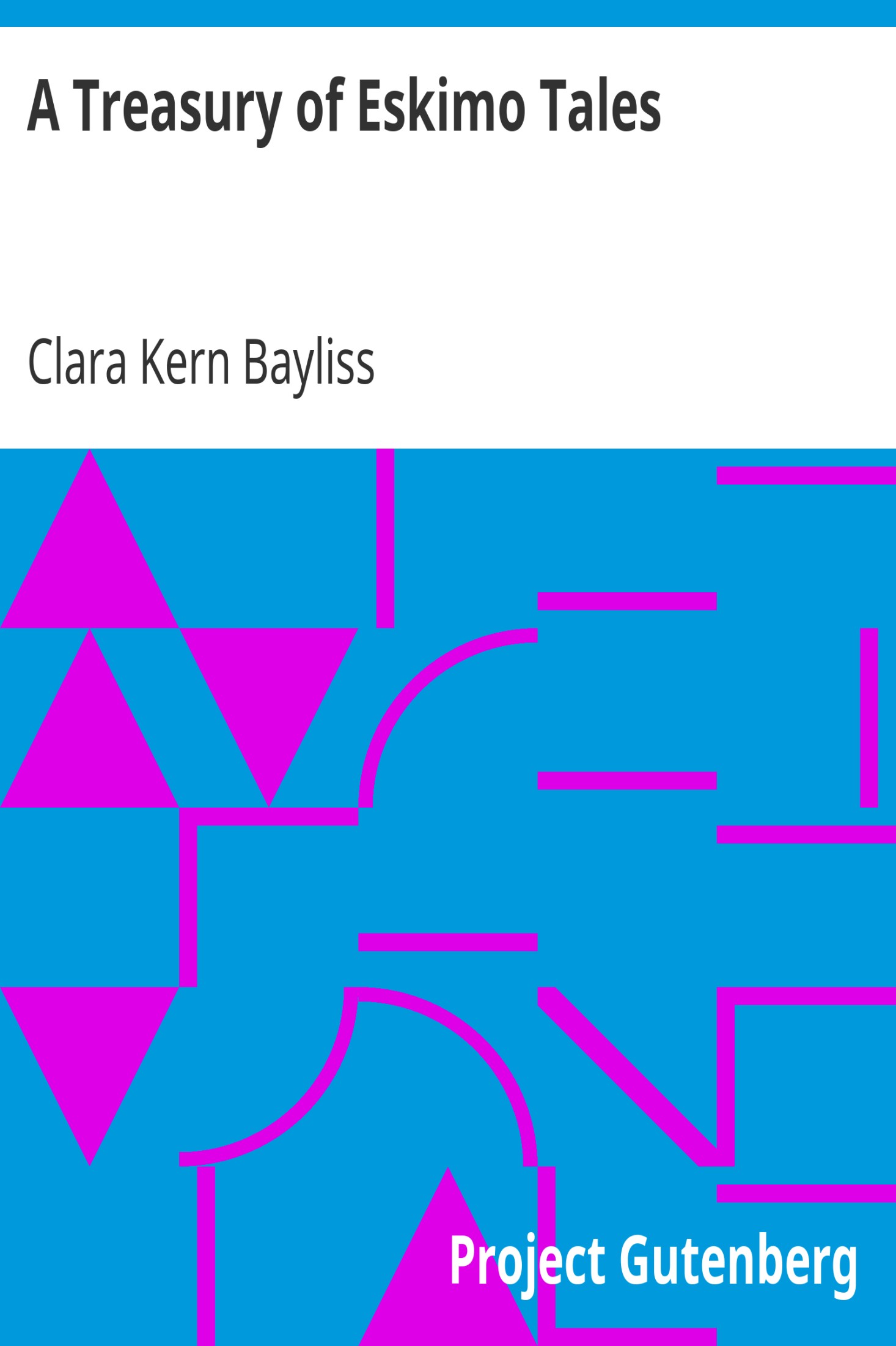 A Treasury of Eskimo Tales