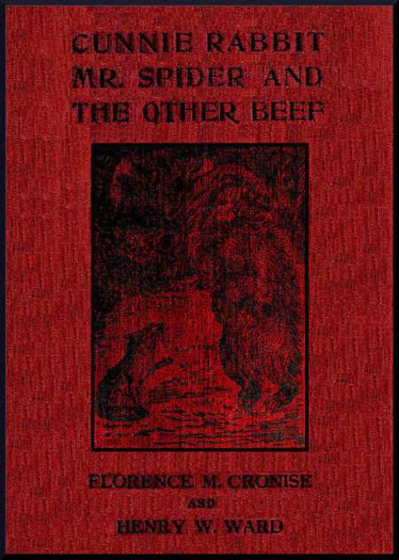 Cunnie Rabbit, Mr. Spider and the Other Beef: West African Folk Tales