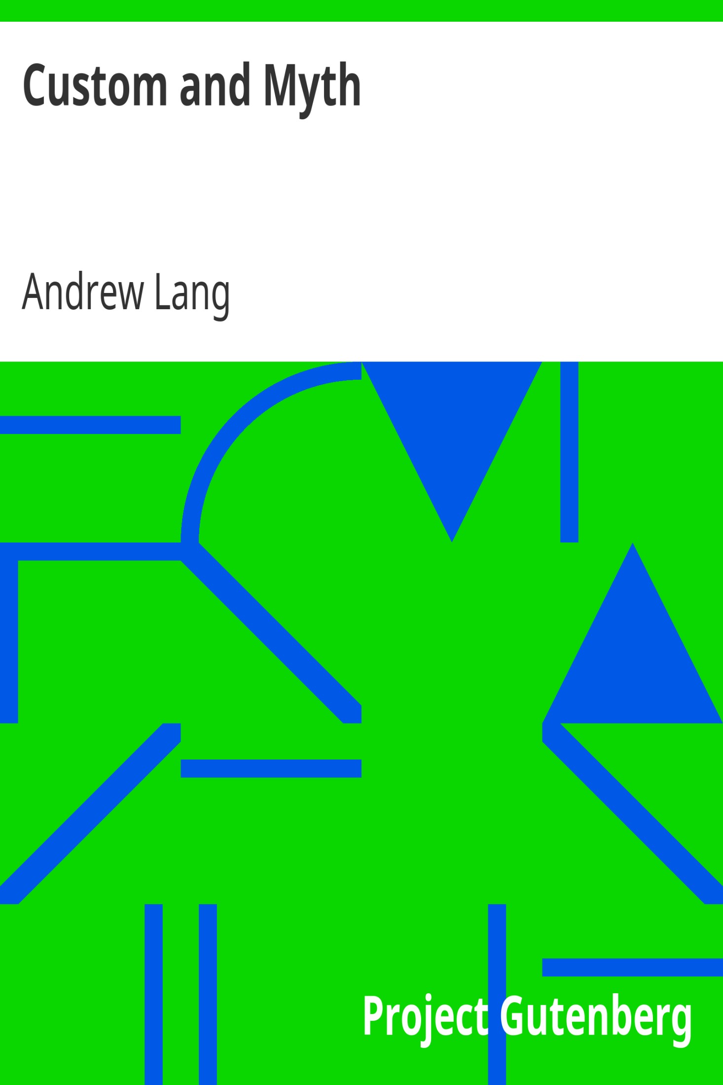 Custom and Myth / New Edition