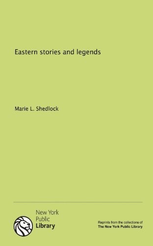 Eastern Stories and Legends