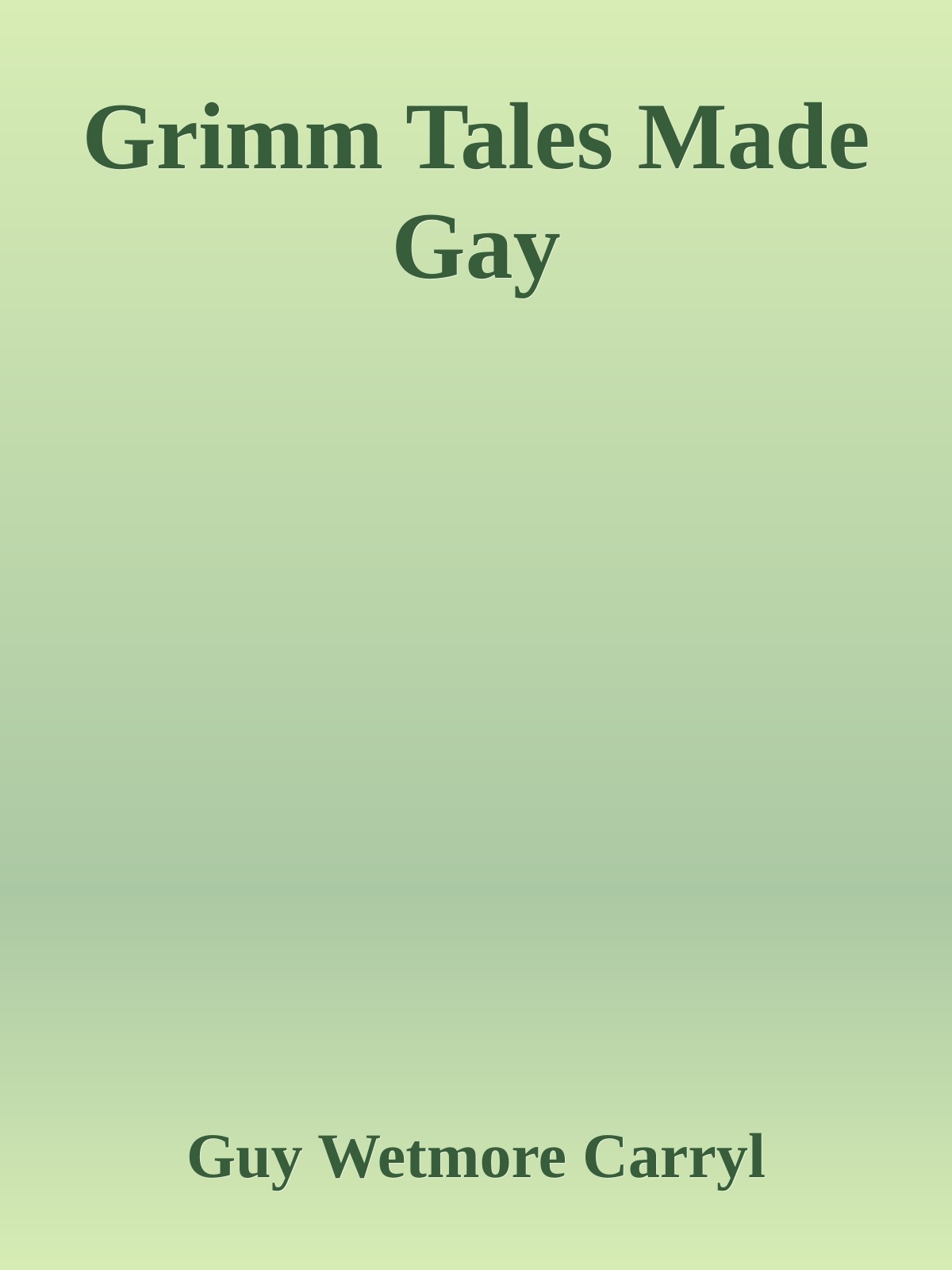Grimm Tales Made Gay