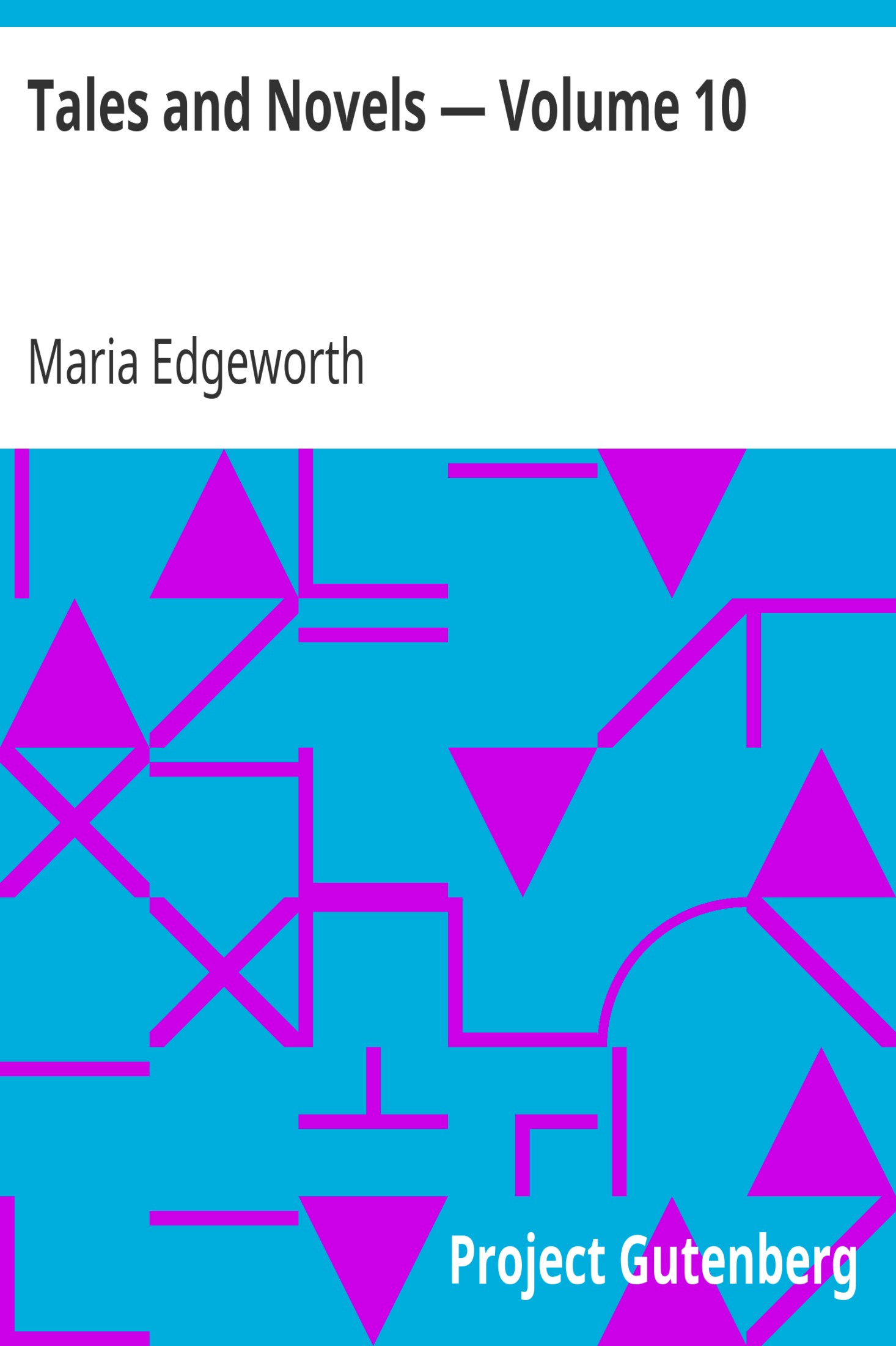 Tales and Novels — Volume 10 / Helen