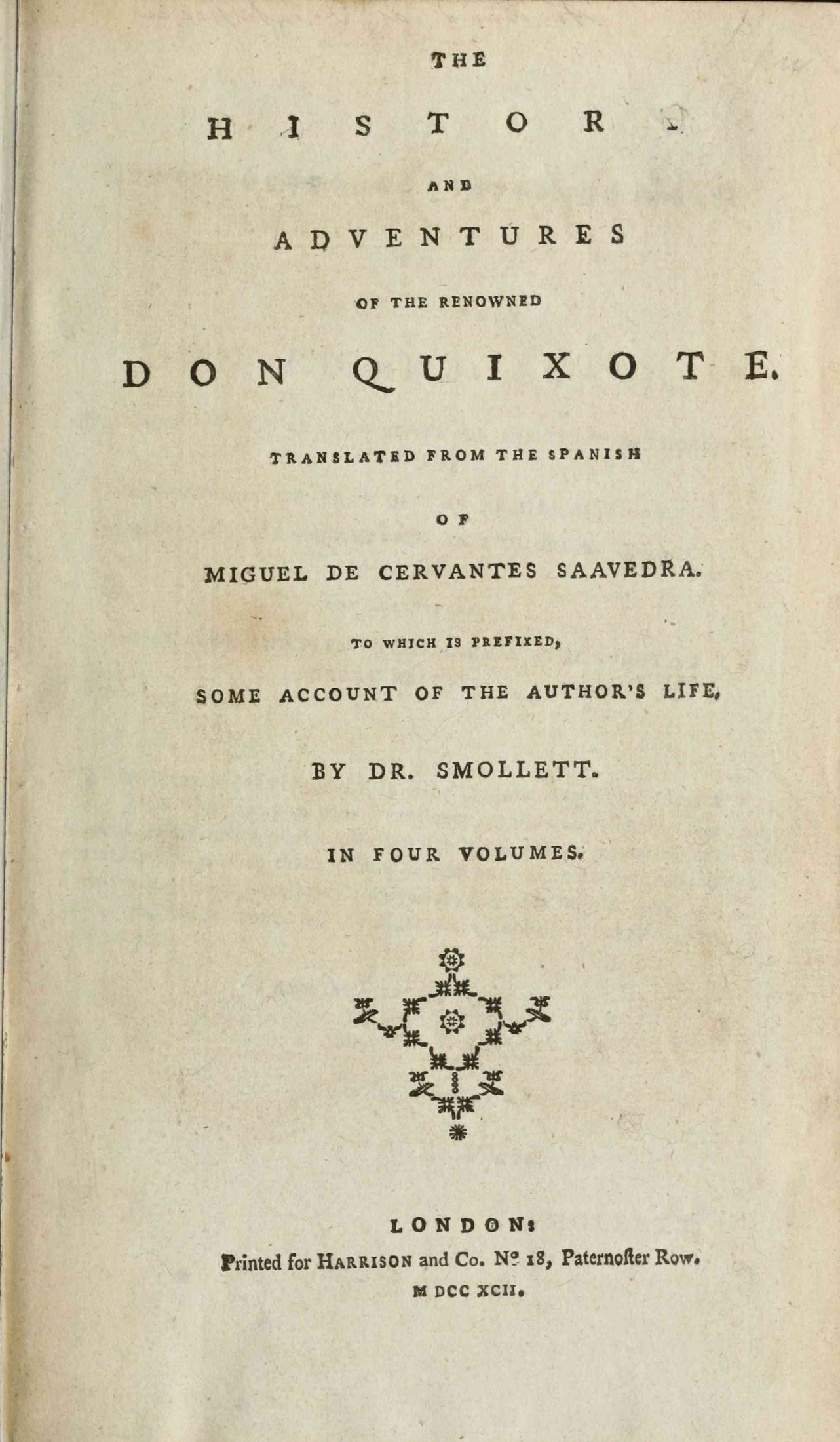 The history and adventures of the renowned Don Quixote