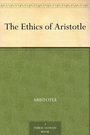 The Ethics of Aristotle