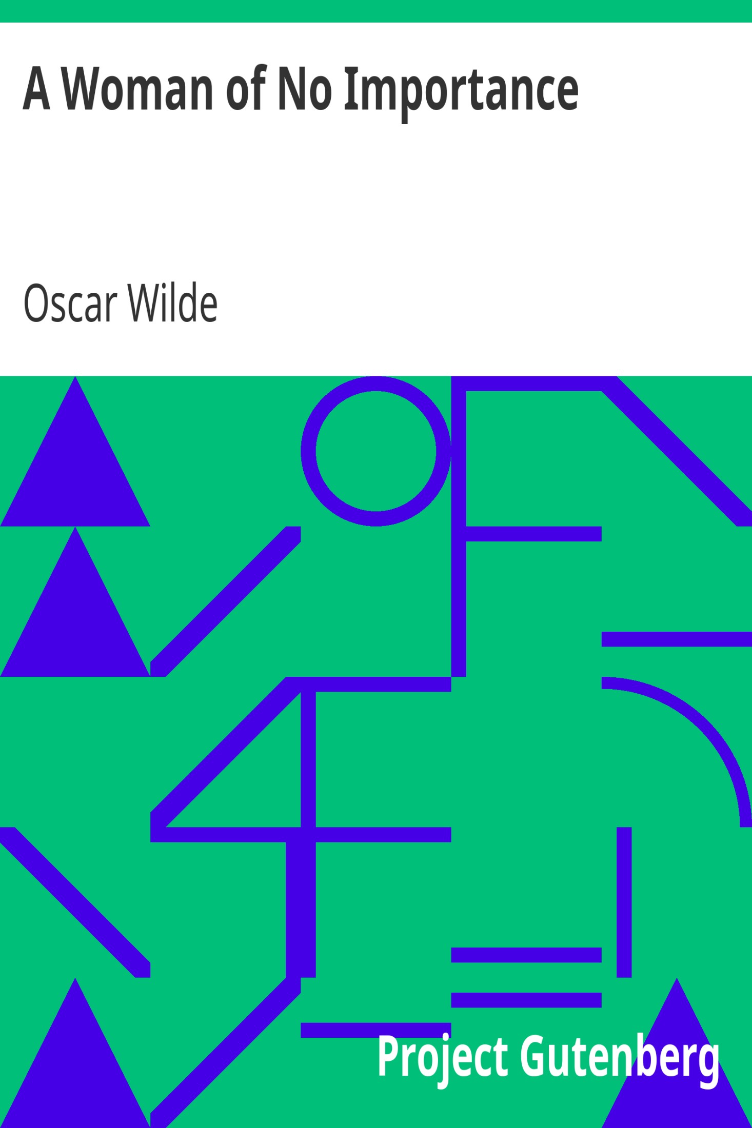 A Woman of No Importance